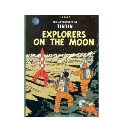 Tintin. Explorers of the Moon