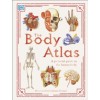 The Body Atlas : A Pictorial Guide to the Human Body