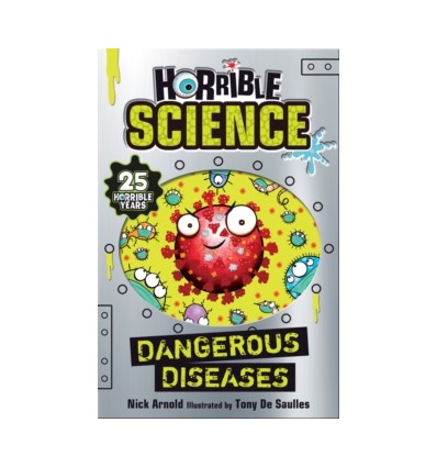 Horrible Science. Dangerous Diseases