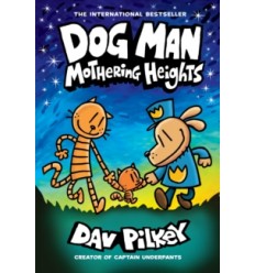 Dog Man: Mothering Heights