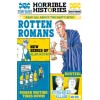 Horrible Histories. Rotten Romans