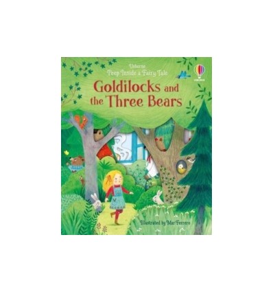 Peep Inside a Fairy Tale Goldilocks and the Three Bears