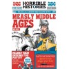Horrible Histories. Measly Middle Ages