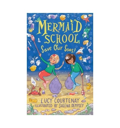Mermaid School: Save Our Seas!