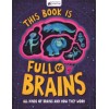 This Book is Full of Brains