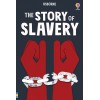 The Story of Slavery. Young Reading 3