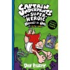 Captain Underpants: Two Super-Heroic Novels in One