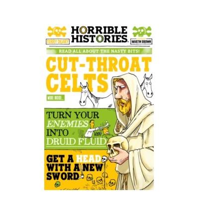 Horrible Histories. Cut-throat Celts