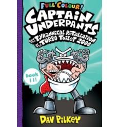 Captain Underpants and the Tyrannical Retaliation of the Turbo Toilet 2000