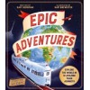 Epic Adventures : Explore the World in 12 Amazing Train Journeys