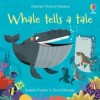 Phonics Readers. Whale Tells a Tale