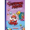 Squidding Around: Prank You Very Much