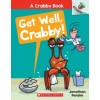 Get Well, Crabby!: An Acorn Book