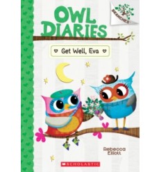 Owl Diaries. Get Well, Eva