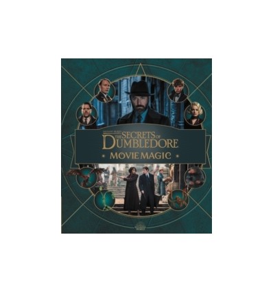 Fantastic Beasts - The Secrets of Dumbledore: Movie Magic