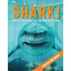 Shark! : Mighty Creatures of the Deep in Action