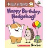 Hello, Hedgehog! Happy Birthday, Hedgehog!: An Acorn Book