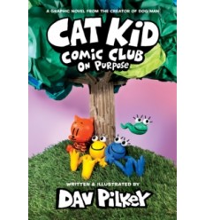 Cat Kid Comic Club: On Purpose