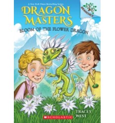 DRAGON MASTERS. Bloom of the Flower Dragon