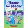The Purrfect Show. Home for Meow