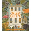 Wild City : Meet the animals who share our city spaces