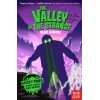Sticky Pines: The Valley of the Strange