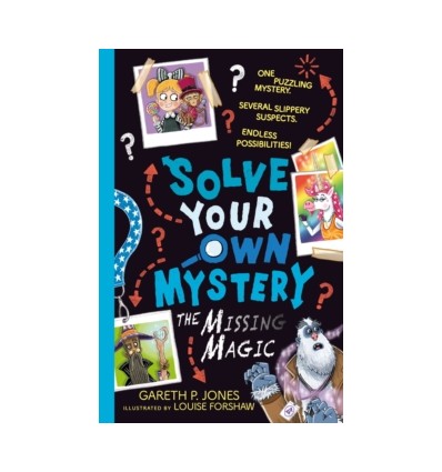 Solve Your Own Mystery: The Missing Magic