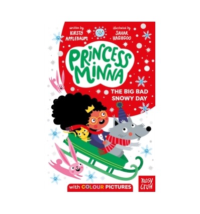 Princess Minna: The Big Bad Snowy Day