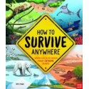 How To Survive Anywhere