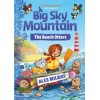 Big Sky Mountain: The Beach Otters