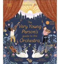 The Very Young Person's Guide to the Orchestra