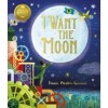 I Want the Moon