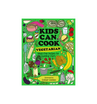 Kids Can Cook Vegetarian