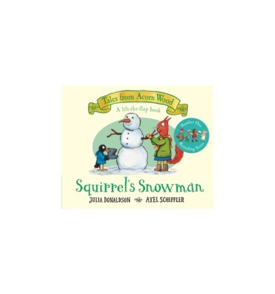 Tales from Acorn Wood: Squirrel's Snowman