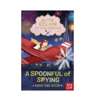Alice Eclair, Spy Extraordinaire! A Spoonful of Spying