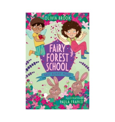 Fairy Forest School: Baby Bunny Magic