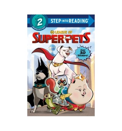 Step into Reading 2. DC League of Super-Pets (DC League of Super-Pets Movie)
