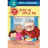 Step into Reading 2. How to Bake an Apple Pie