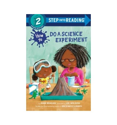 Step into Reading 2. How to Do a Science Experiment