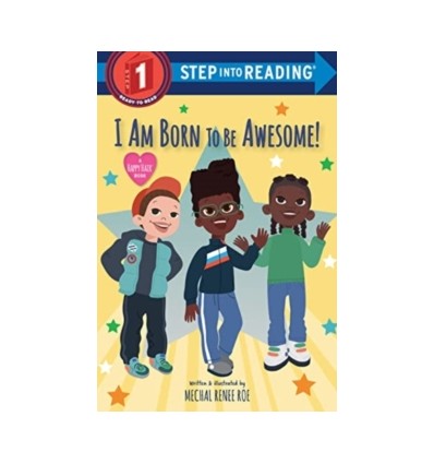 Step into Reading 1. I Am Born to Be Awesome!