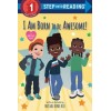 Step into Reading 1. I Am Born to Be Awesome!