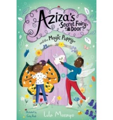 Aziza's Secret Fairy Door and the Magic Puppy