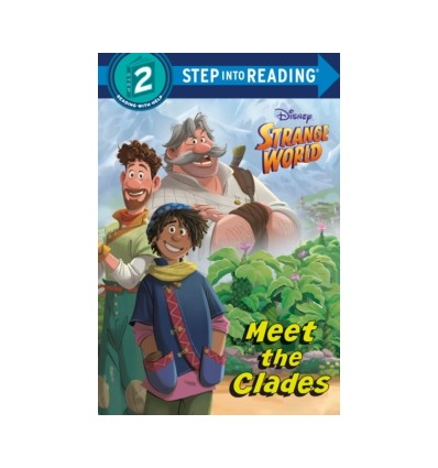 Step into Reading 2. Meet the Clades (Disney Strange World)