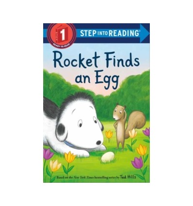 Step into Reading 1. Rocket Finds an Egg