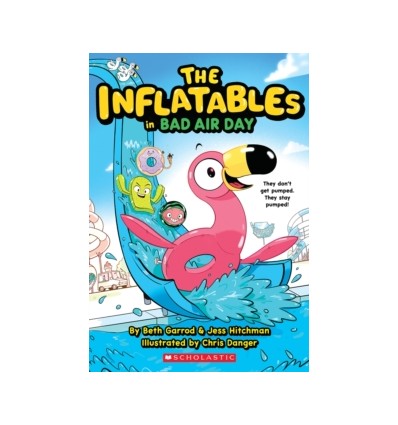 The Inflatables. The Inflatables in Bad Air Day