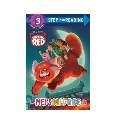 Step into Reading 3. Mei's Wild Ride (Disney/Pixar Turning Red)