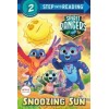 Step into Reading 2. Snoozing Sun (Spirit Rangers)