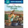 Step into Reading 2. Tiana's Garden Grows (Disney Princess)