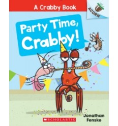 Party Time, Crabby!: An Acorn Book