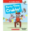 Party Time, Crabby!: An Acorn Book